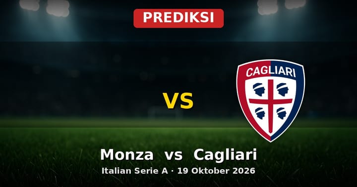 Prediksi Monza vs Cagliari Serie A 19 Oktober 2026: Duel Sengit di Pekan ke-9