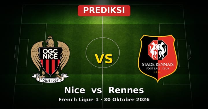 Prediksi Nice vs Rennes Ligue 1 30 Oktober 2026: Duel Strategi dan Ambisi